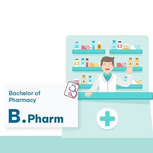 Bachelor of Pharmacy (B.Pharm)